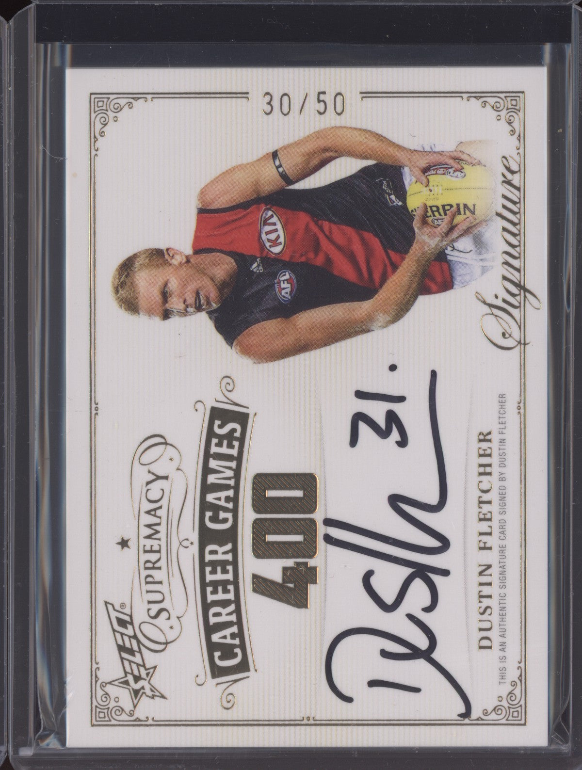 Dustin Fletcher 2024 Select Supremacy Career Games 400 Signature 30/50